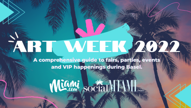 The Guide To Fashion Events During Art Basel Miami Beach 2022