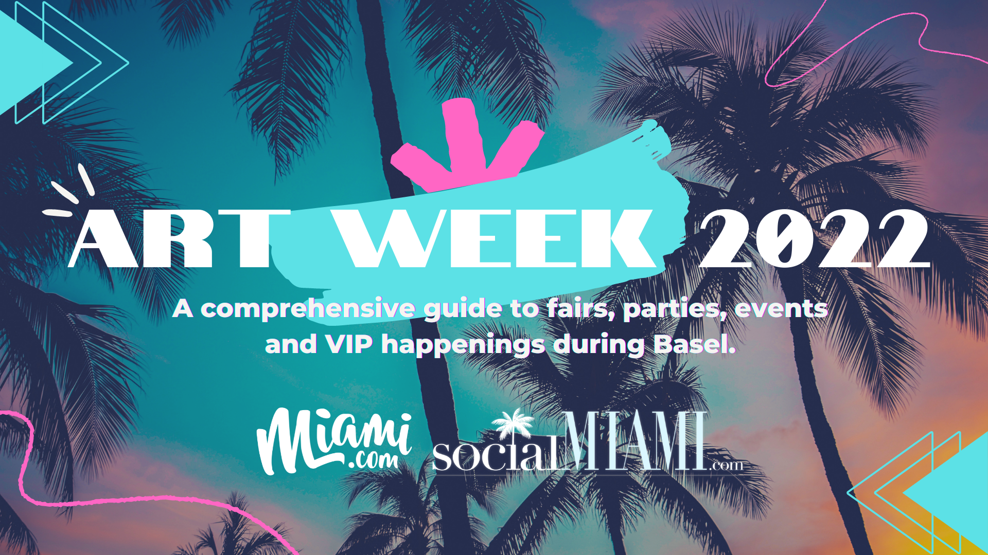 Here is Your Miami Art Week and Art Basel Schedule